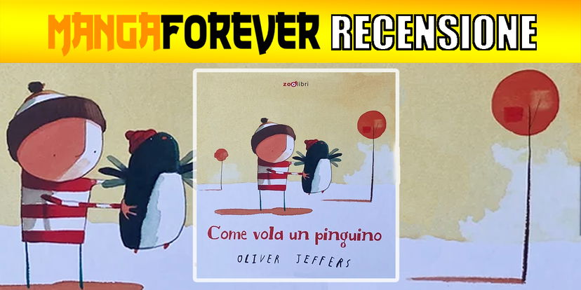 Come vola un pinguino | Recensione article-post
