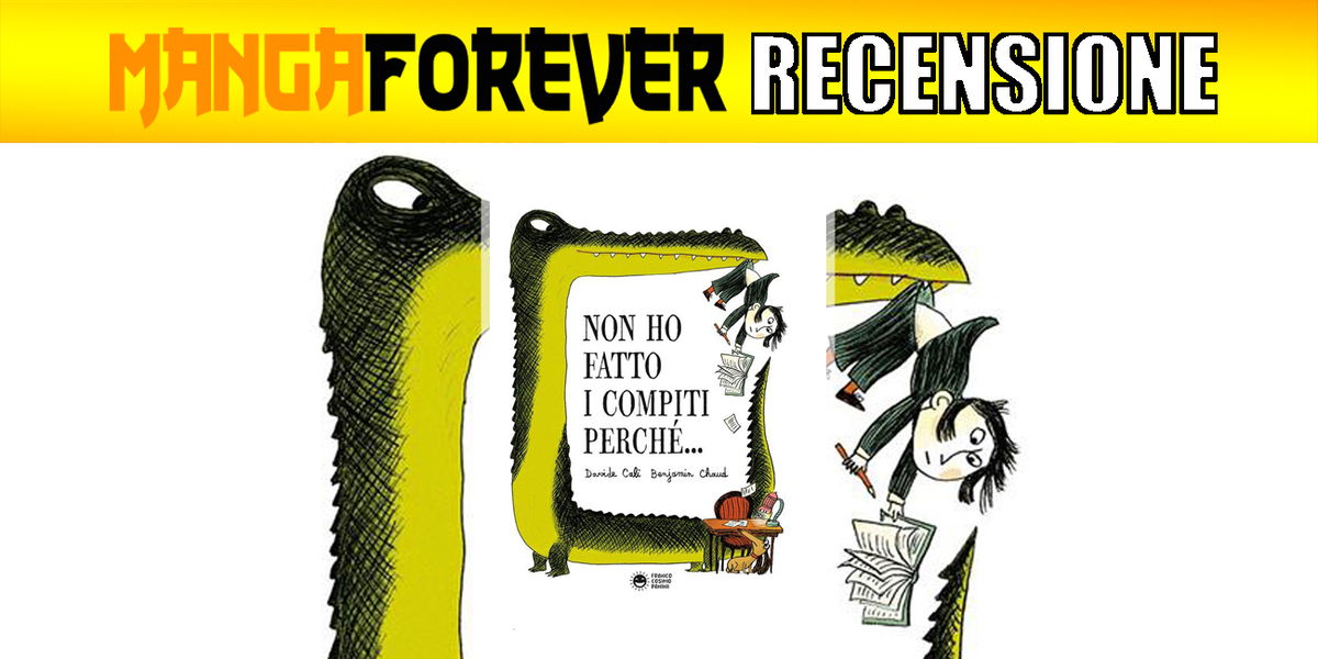 Non ho fatto i compiti perché | Recensione article-post