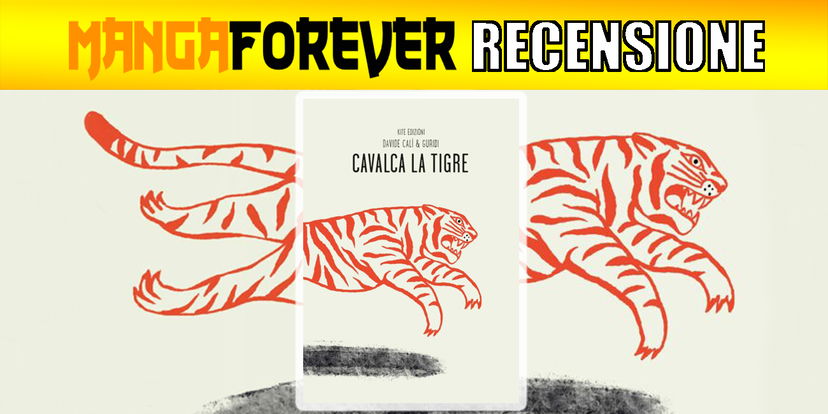 Cavalca la tigre | Recensione preview
