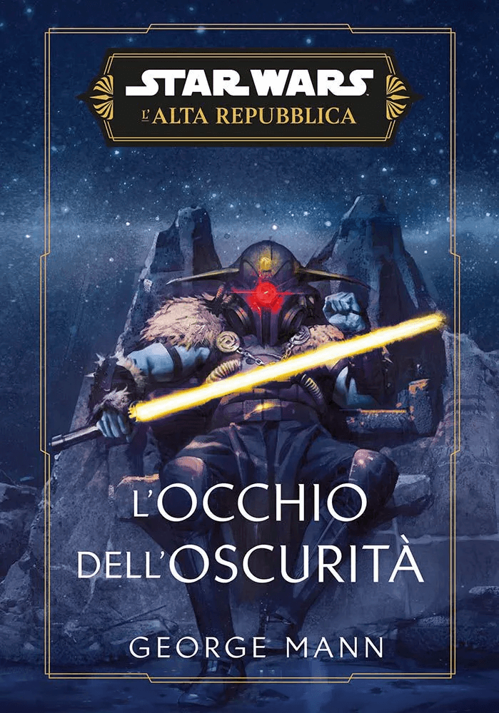 Star Wars Romanzi: L’Alta Repubblica – L’Occhio dell’Oscurità, tra le uscite Panini Comics del 6 giugno 2024