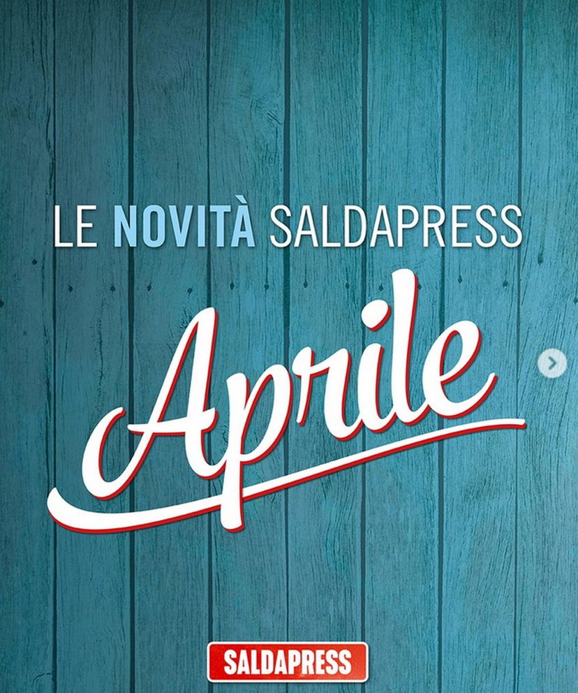 SaldaPress: le uscite di Aprile 2025 preview