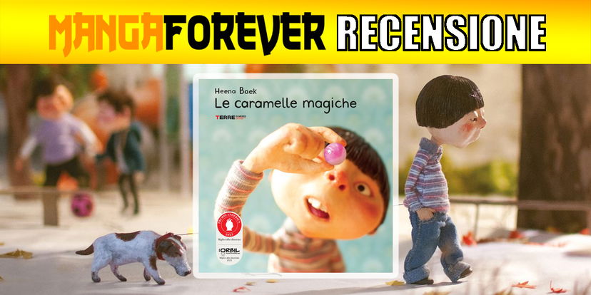 Le caramelle magiche | Recensione preview