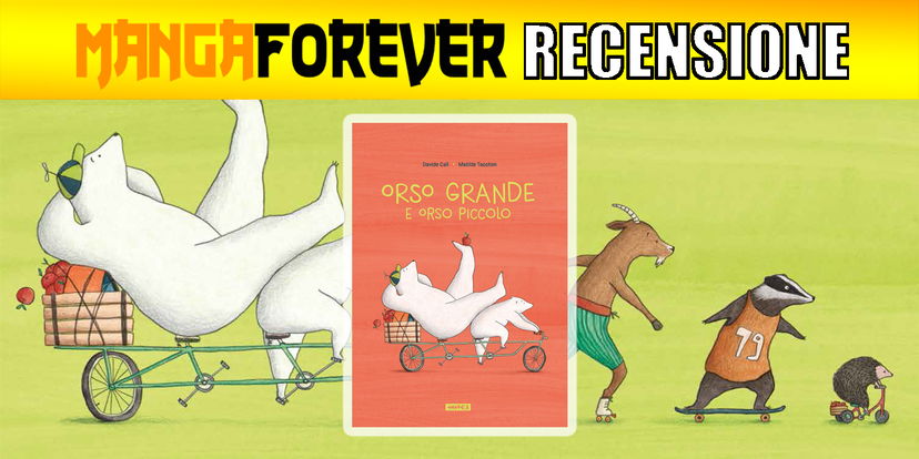 Orso grande e orso piccolo | Recensione preview