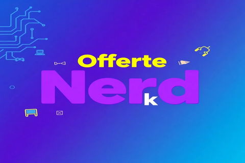 Scopri il Nuovo Hub del Risparmio Intelligente: Offerte Nerd Geek preview
