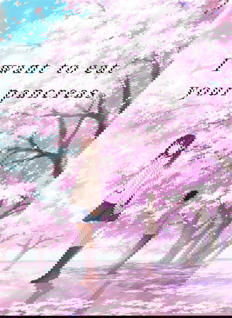 I Want to Eat Your Pancreas