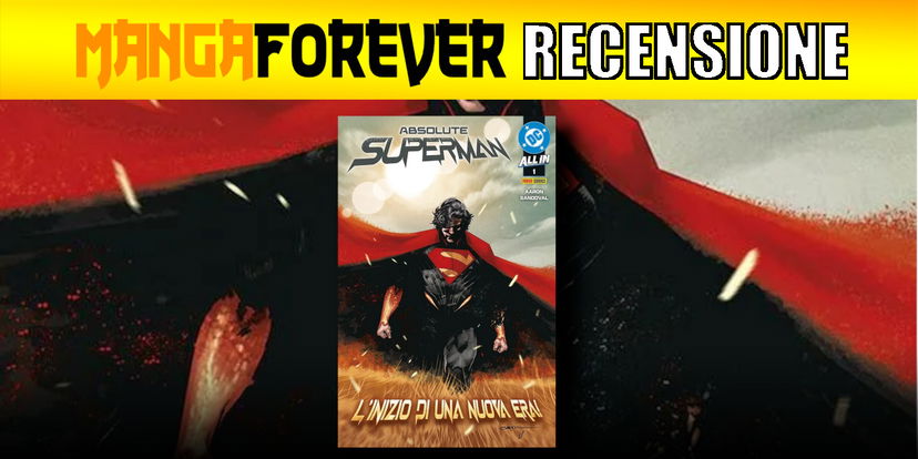 Absolute Superman – Recensione preview