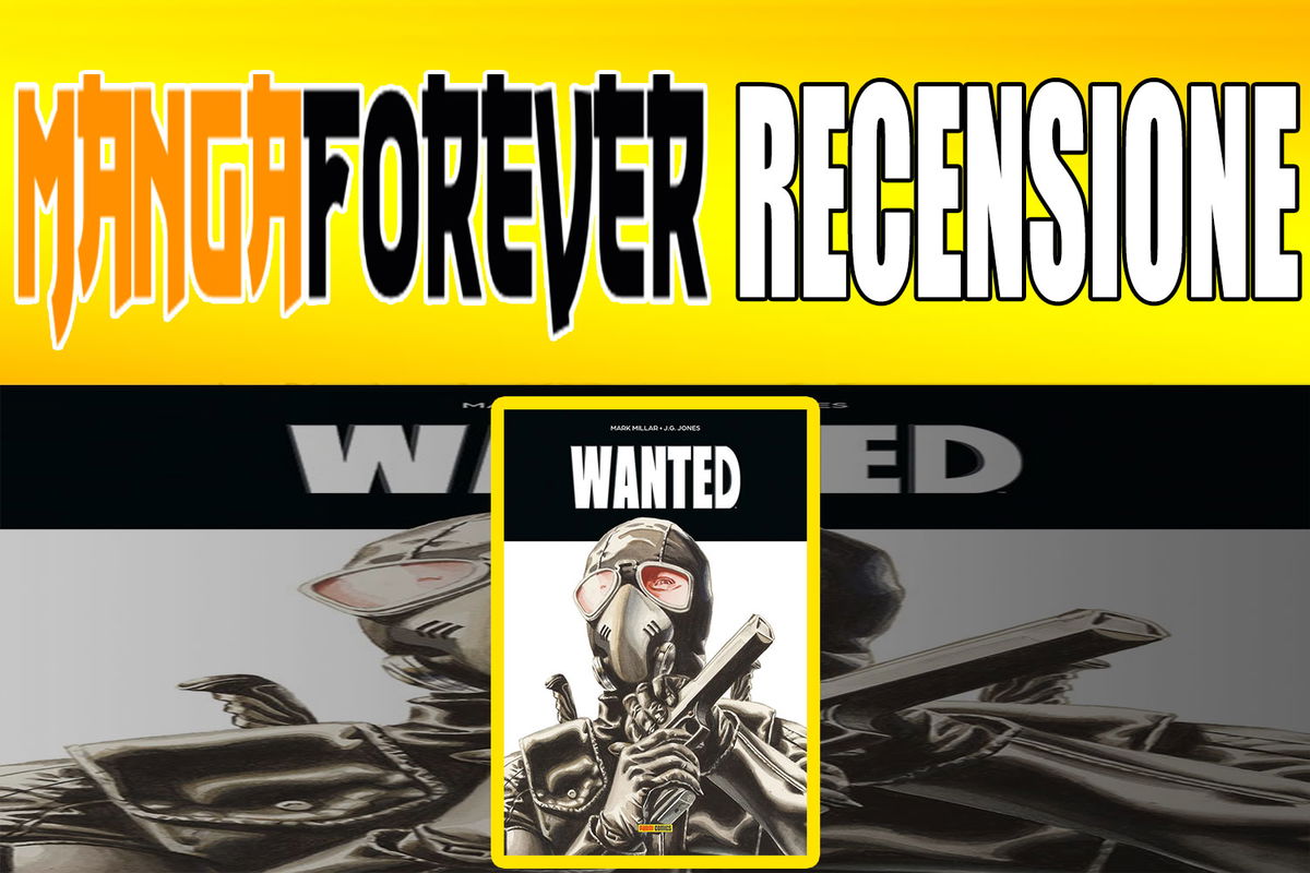 WANTED – L’irriverente fumetto di Mark Millar e J.G. Jones | Recensione article-post