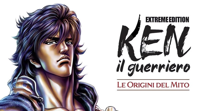 Ken il Guerriero: Le Origini del Mito – Extreme Edition 1 – Recensione preview