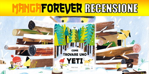 Come trovare uno yeti | Recensione preview