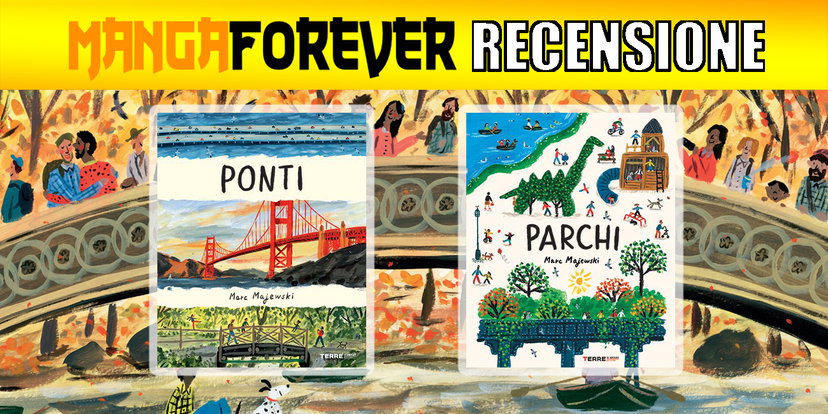 Ponti e Parchi | Recensione preview