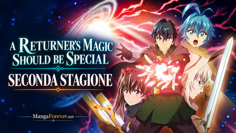 A Returner’s Magic Should Be Special 2: trailer, storia e streaming preview