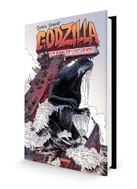 Volume italiano di Godzilla – La guerra dei 50 anni di James Stokoe, pubblicato da saldaPress