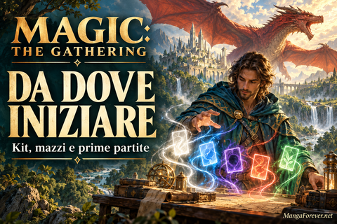 Magic: The Gathering, da dove iniziare e cosa comprare preview