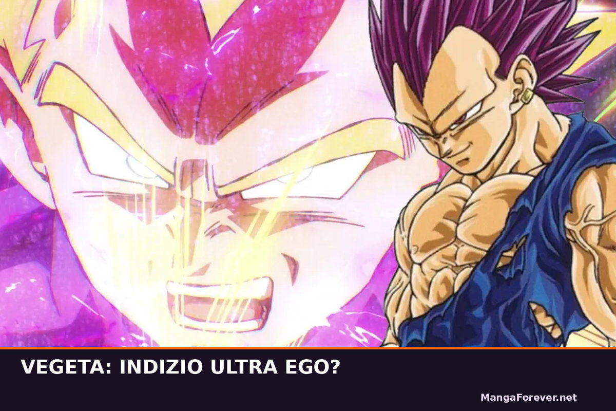 Dragon Ball Super: l’aura viola di Vegeta anticipa l’Ultra Ego? article-post