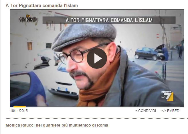 Monica Raucci: il servizio riciclato a La Gabbia sull'Islam padrone a Tor Pignattara article-post