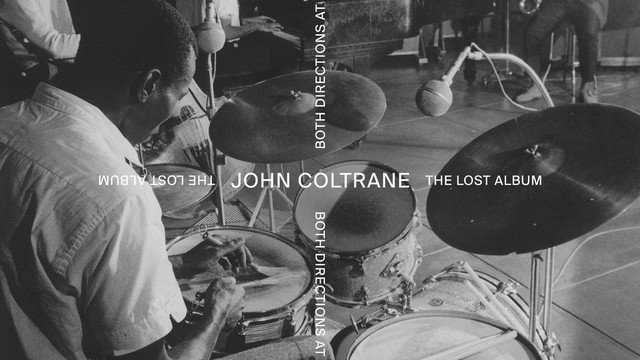 both directions at once the lost album john coltrane