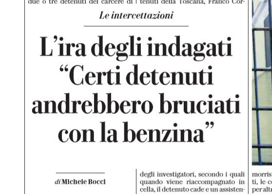 San Gimignano, gli indagati e i detenuti che andrebbero bruciati con la benzina article-post