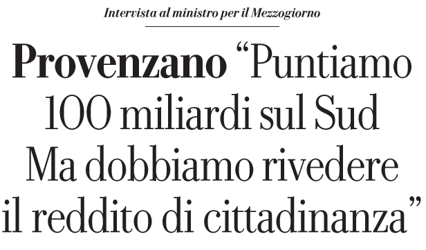 «100 miliardi sul Sud, ma bisogna rivedere il reddito di cittadinanza» article-post