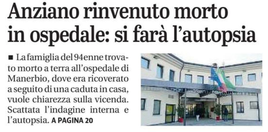 L’anziano trovato morto per terra in ospedale a Manerbio article-post