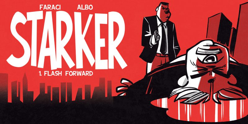 Starker di Tito Faraci e Albo, in esclusiva su YEP! article-post