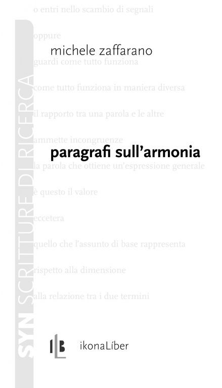 Michele Zaffarano, Paragrafi sull’armonia (IkonaLíber, collana Syn, Roma 2014) article-post
