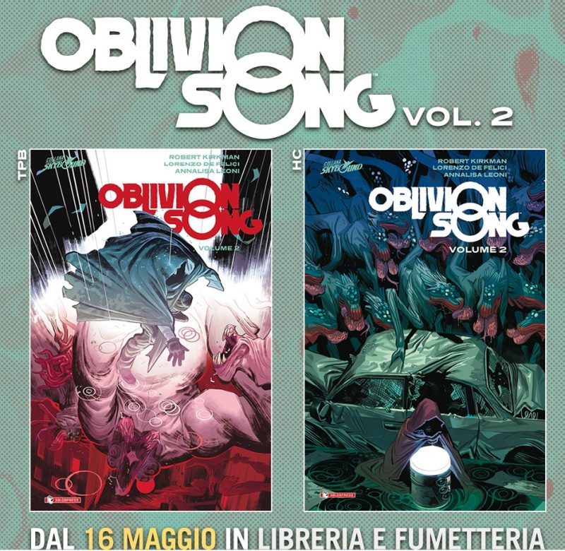 Il secondo volume di OBLIVION SONG esce il 16 maggio article-post