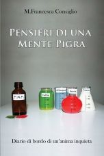 Pensieri di una Mente Pigra è il primo libro di Maria Francesca Consiglio article-post