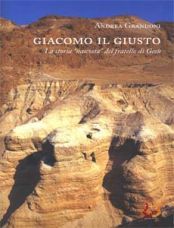 Giacomo Il Giusto, la storia “nascosta” del fratello di Gesù article-post