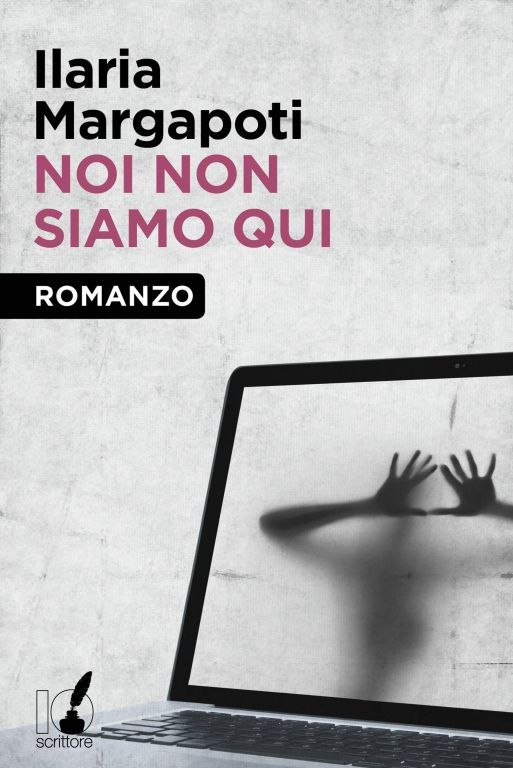 ESCE “NOI NON SIAMO QUI”, SECONDO EBOOK DI IOSCRITTORE E PREMIO VANITY10 article-post