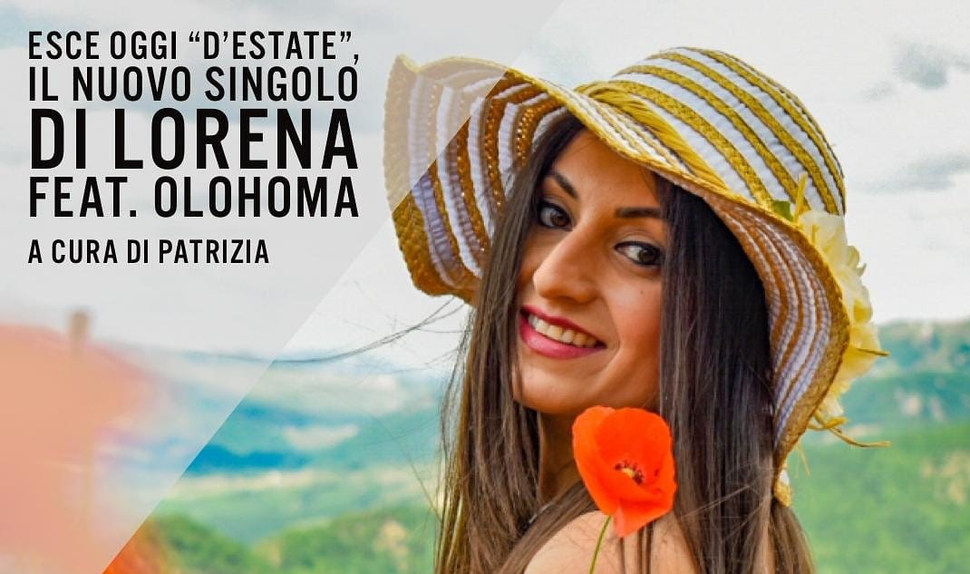 “D’estate”, il nuovo singolo di Lorena feat. Olohoma article-post