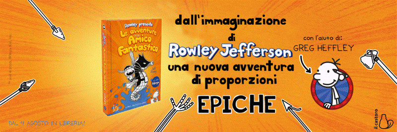 Novità dal 4 agosto in libreria: “Le avventure di un amico fantastico” di Jeff Kinney, primo libro fantasy dell’universo Schiappa article-post