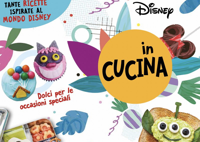 Disney in Cucina in edicola da sabato 22 maggio article-post