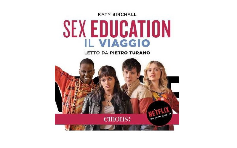 Pietro Turano legge Sex Education. Il viaggio article-post
