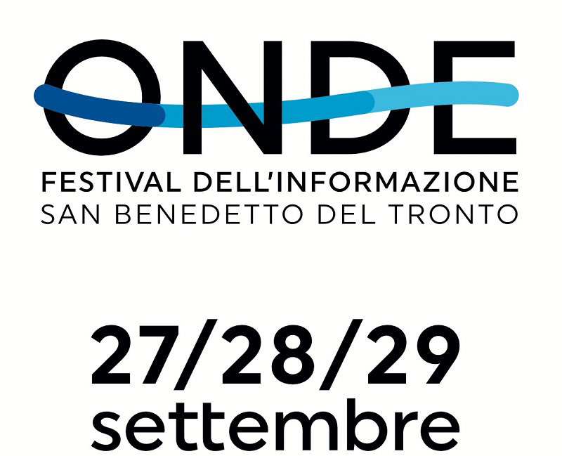 ONDE, a San Benedetto del Tronto arriva la prima edizione del Festival dell’Informazione article-post