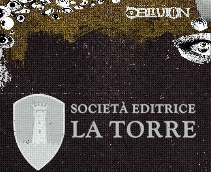 Appuntamento con Società Editrice La Torre a Oblivion Fair article-post