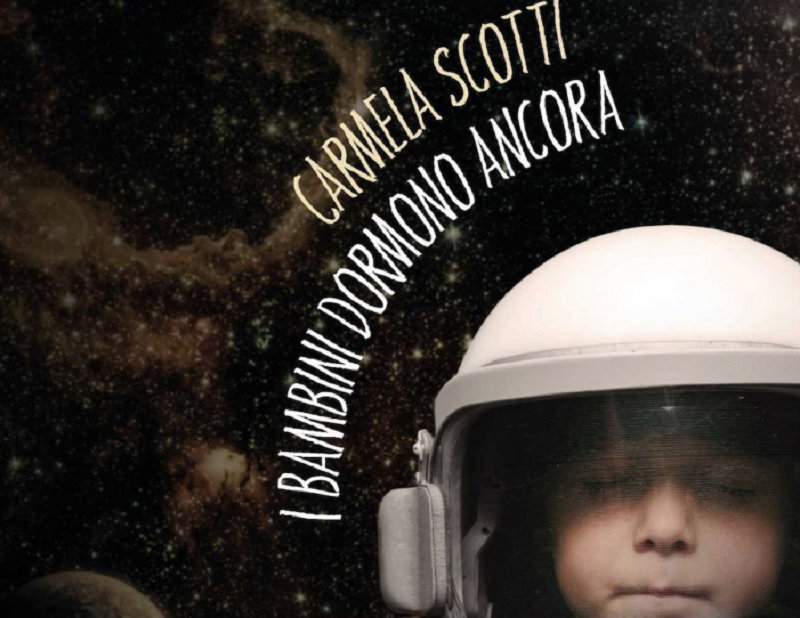 Dal 14 maggio in libreria “i bambini dormono ancora” il nuovo romanzo di Carmela Scotti article-post