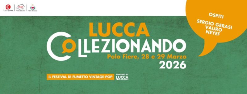 Torna Lucca Collezionando, l’edizione 2026 nel segno di Valentina article-post