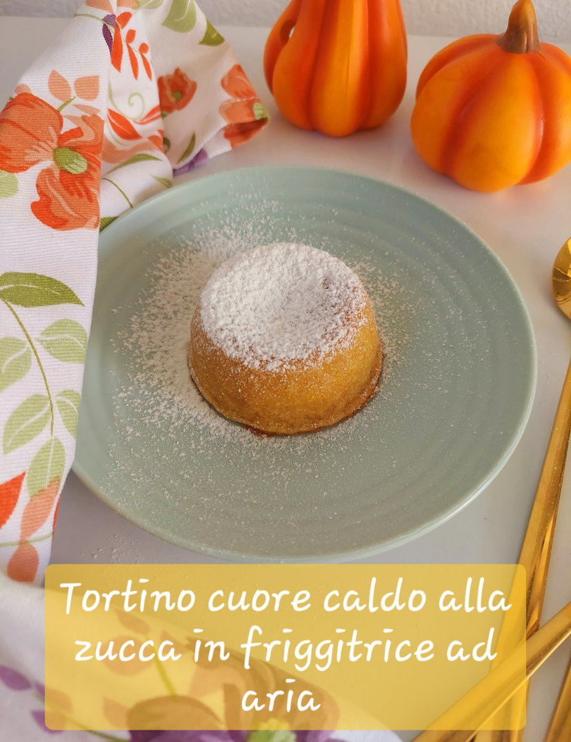 Tortino cuore caldo alla zucca in friggitrice ad aria preview