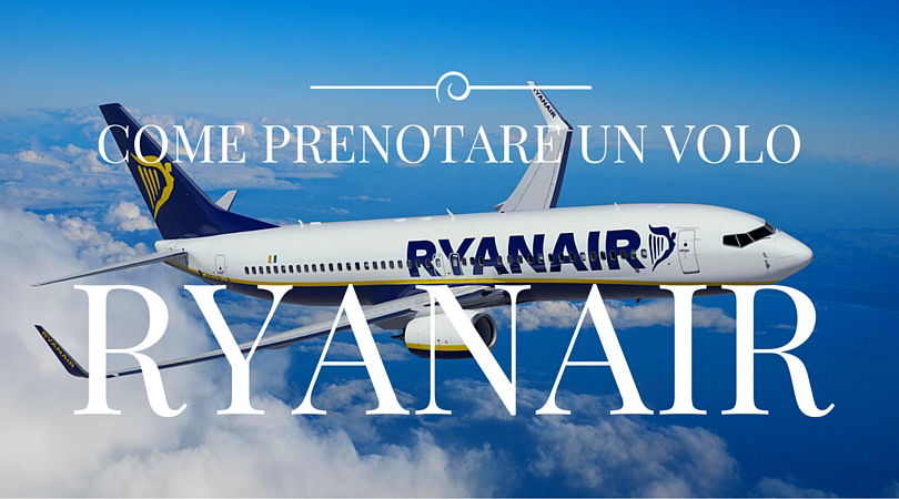 Come prenotare un volo Ryanair preview