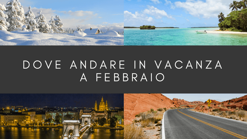 Dove andare in vacanza a febbraio (2)