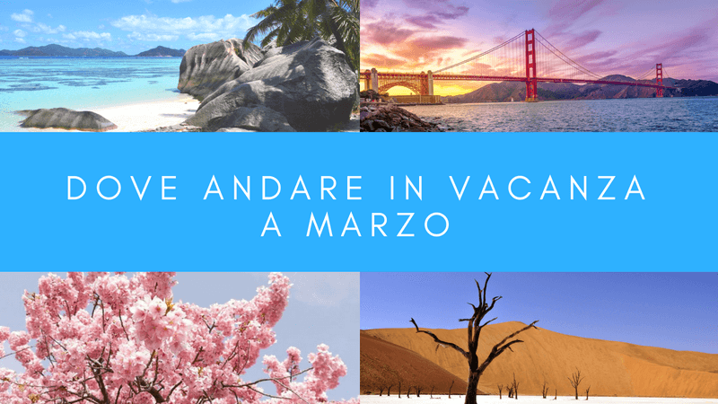 dove andare in vacanza a marzo (2)