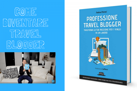 come diventare travel blogger