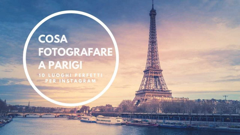 cosa fotografare a parigi instagram luoghi