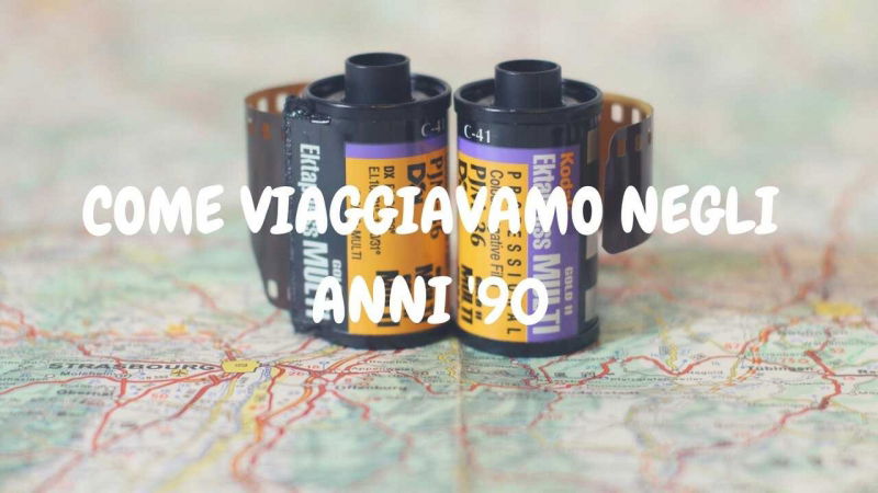 come viaggiavamo negli anni 90