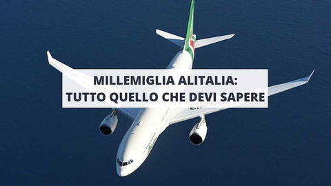 Alitalia MilleMiglia: cos’è e come funziona il programma per volare gratis preview
