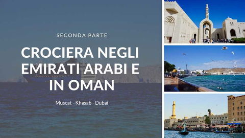 Crociera MSC negli Emirati Arabi: diario di viaggio. Seconda parte preview