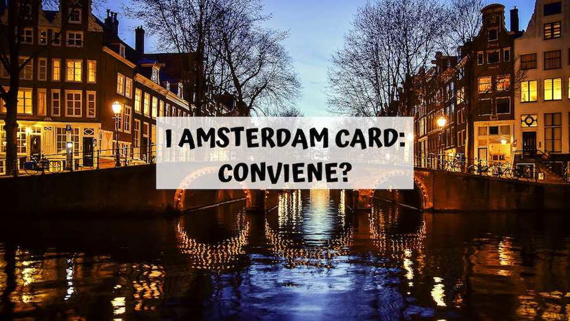 I Amsterdam Card conviene? Guida alla carta per musei e mezzi pubblici preview