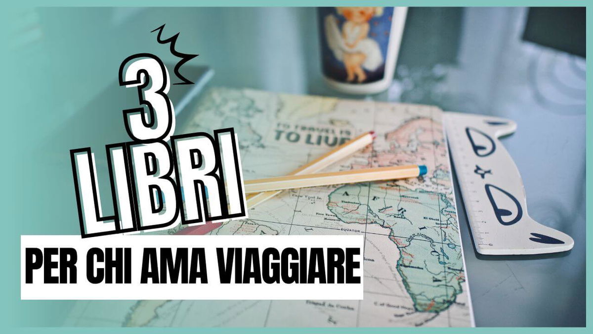 3 libri per chi ama viaggiare article-post