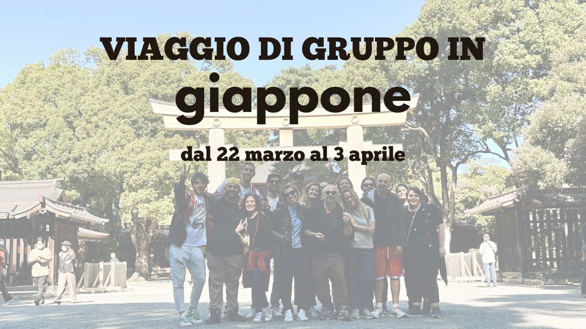 Viaggio di gruppo in Giappone – Dal 22 marzo al 3 aprile 2023