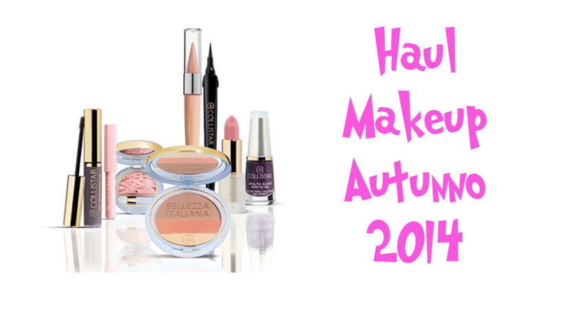 Haul COLLISTAR Nuova Collezione Autunno 2014 preview